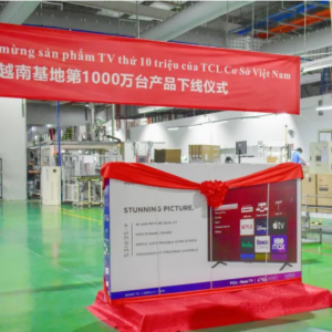 TCL泛智屏越南制造基地第1000万台产品下线